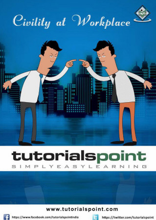 Civility At Workplace Tutorials Point