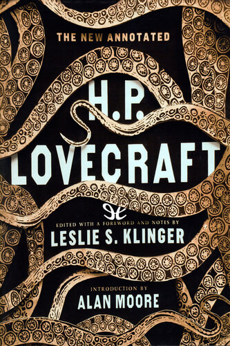 The New Annotated H P Lovecraft H P Lovecraft Leslie S Klinger