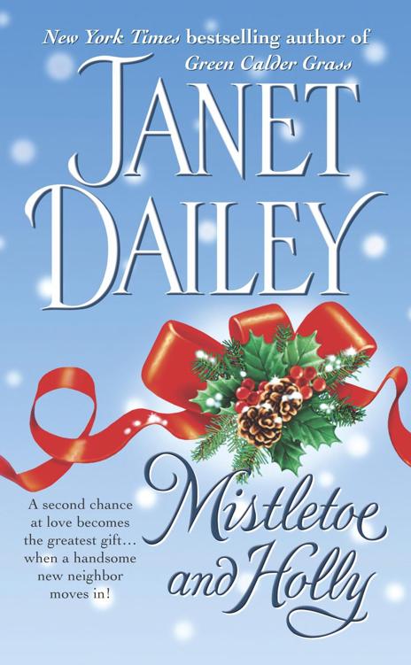 Mistletoe And Holly Janet Dailey Dailey Janet