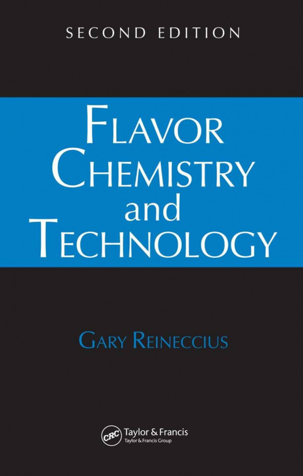 Flavor Chemistry And Technology 2nd Edition Gary Reineccius Author