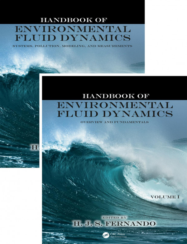 Handbook Of Environmental Fluid Dynamics Twovolume Set 1st Edition Harindra Joseph Fernando Editor