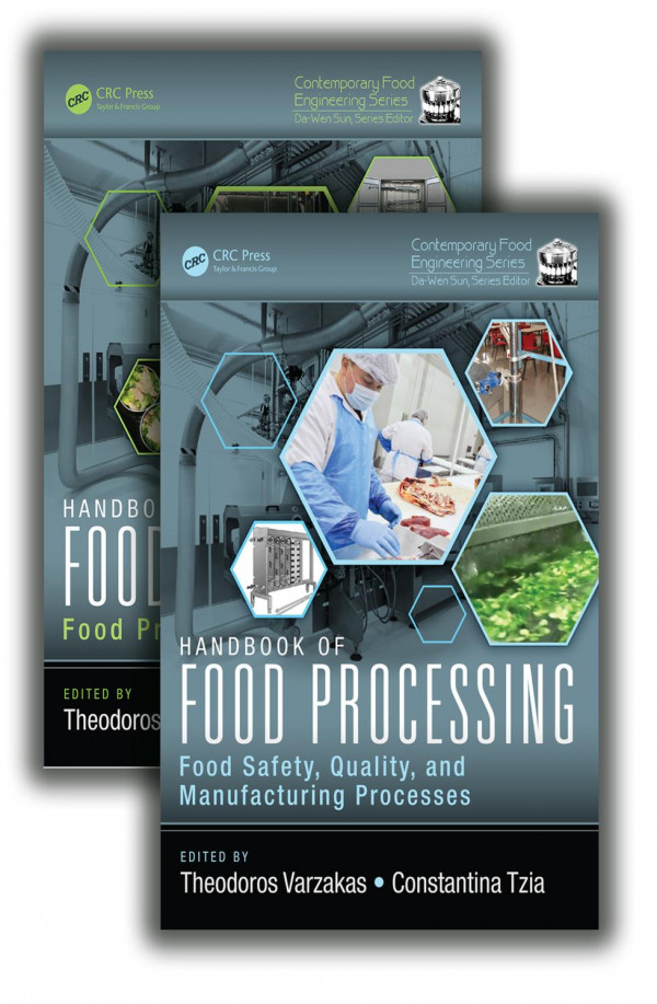 Handbook Of Food Processing Two Volume Set 1st Edition Theodoros Varzakas Editor Constantina Tzia Editor