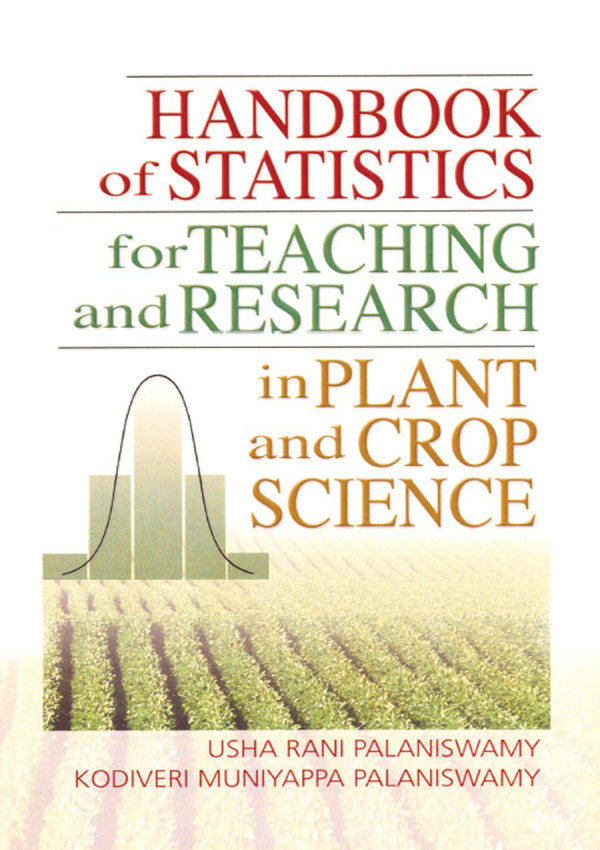 Handbook Of Statistics For Teaching And Research In Plant And Crop Science 1st Edition Usha Palaniswamy Author