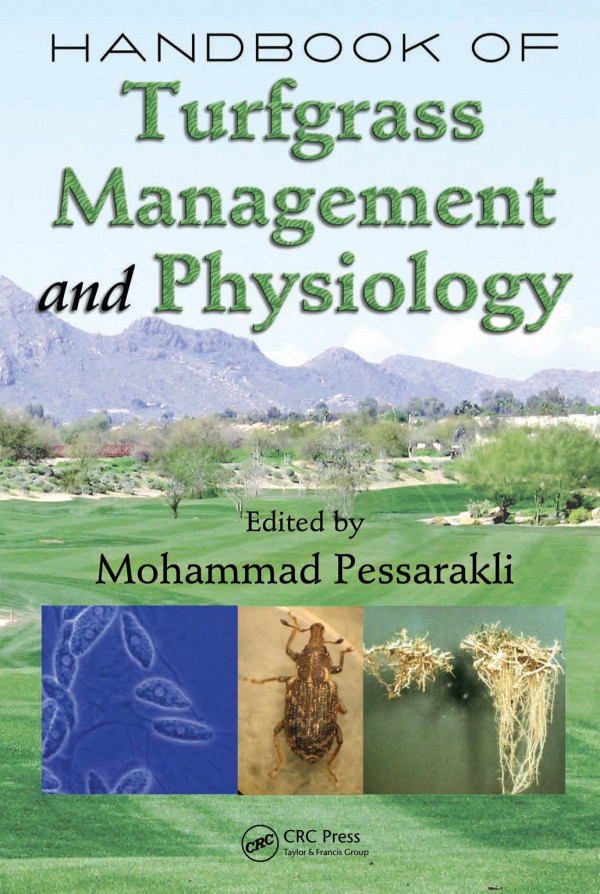 Handbook Of Turfgrass Management And Physiology 1st Edition Mohammad Pessarakli Editor