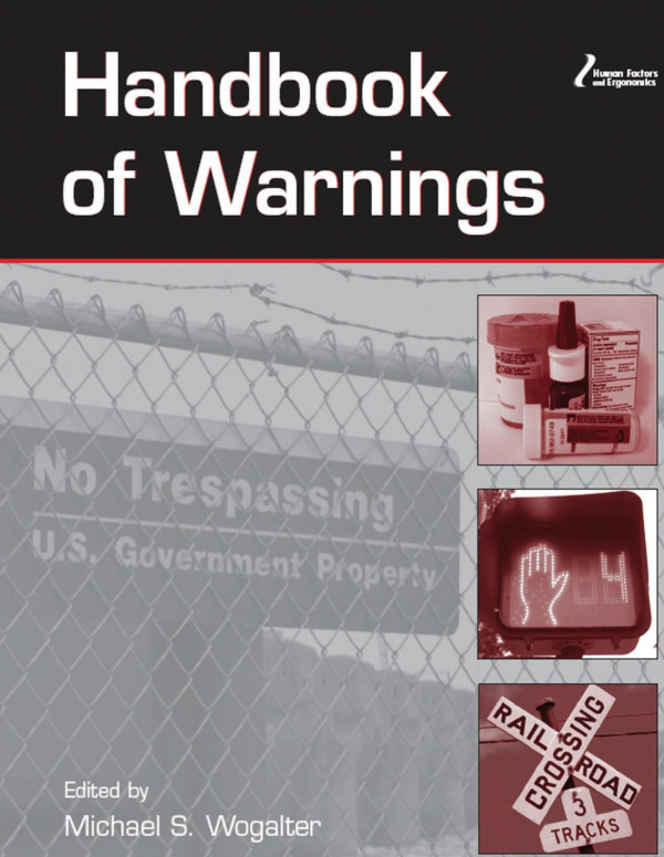 Handbook Of Warnings 1st Edition Michael S Wogalter Editor