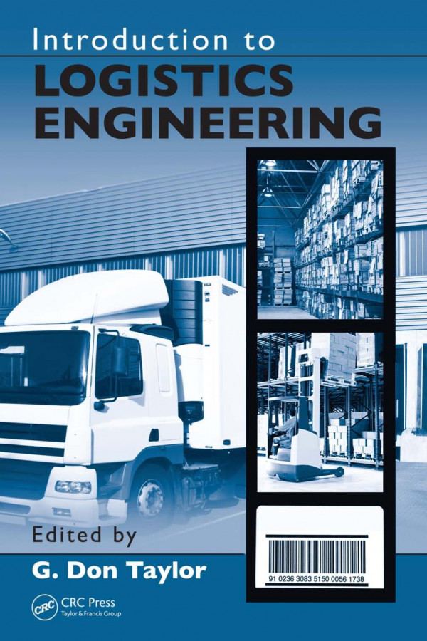 Introduction To Logistics Engineering 1st Edition G Don Taylor Editor