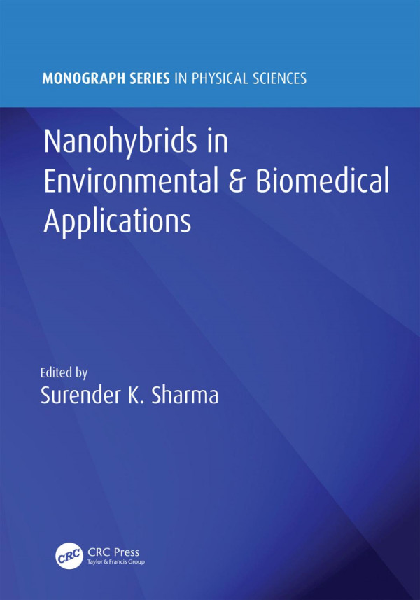 Nanohybrids In Environmental Biomedical Applications 1st Edition Surender Kumar Sharma Editor