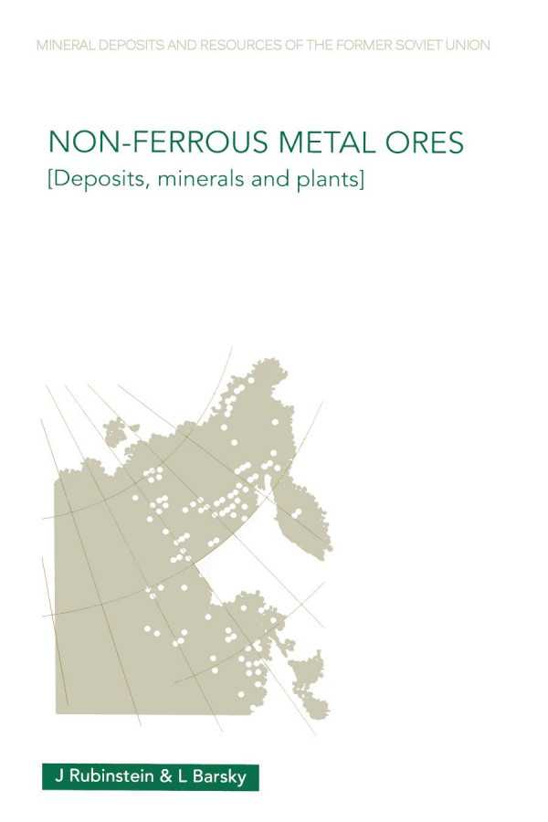Nonferrous Metal Ores Deposits Minerals And Plants 1st Edition Julius Rubinstein Author