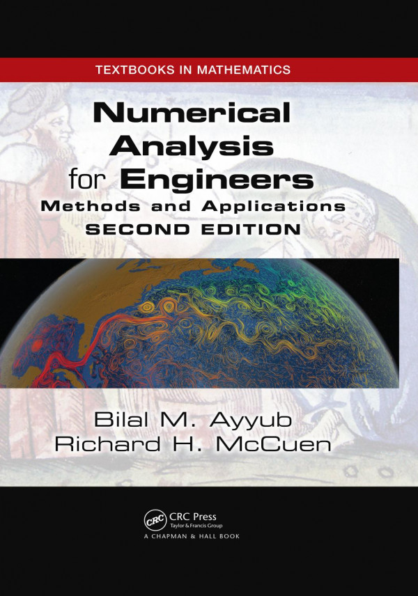 Numerical Analysis For Engineers Methods And Applications Second Edition 2nd Edition Bilal Ayyub Author Richard H Mccuen Author