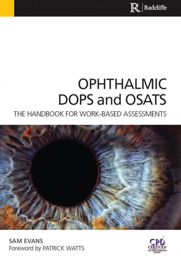 Ophthalmic Dops And Osats The Handbook For Workbased Assessments 1st Edition Sam Evans Author