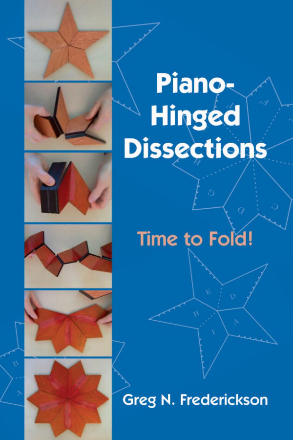 Pianohinged Dissections Time To Fold 1st Edition Greg N Frederickson Author