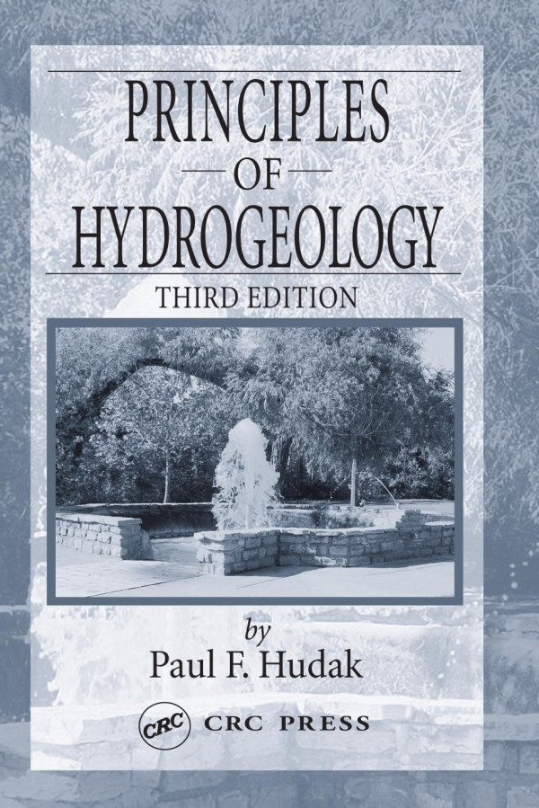 Principles Of Hydrogeology 3rd Edition Paul F Hudak Author