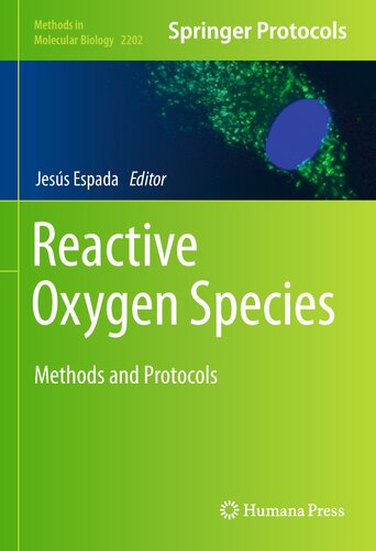 Reactive Oxygen Species Methods And Protocols 1st Ed 2021 Jess Espada