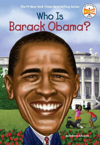 Who Is Barack Obama Roberta Edwards Who Hq