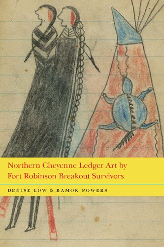 Northern Cheyenne Ledger Art By Fort Robinson Breakout Survivors Illustrated Denise Low
