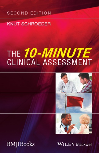 The 10minute Clinical Assessment 2nd Edition Knut Schroeder