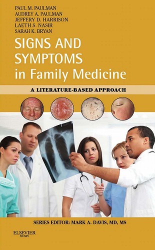 Signs And Symptoms In Family Medicine A Literaturebased Approach 1st Paul M Paulman