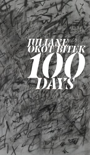 100 Days Juliane Okot Bitek
