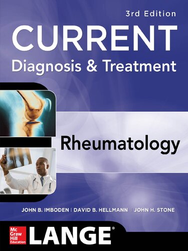 Current Diagnosis Treatment In Rheumatology 3rd Edition David B Hellmann