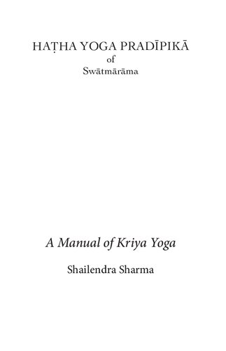 Hatha Yoga Pradipika Shailendra Sharma