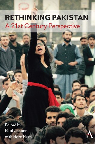 Rethinking Pakistan A 21st Century Perspective Bilal Zahoor Editor
