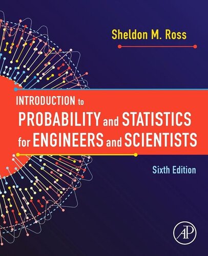 Introduction To Probability And Statistics For Engineers And Scientists 6th Edition Sheldon M Ross