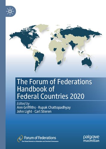 The Forum Of Federations Handbook Of Federal Countries 2020 1st Edition Ann Griffiths Editor