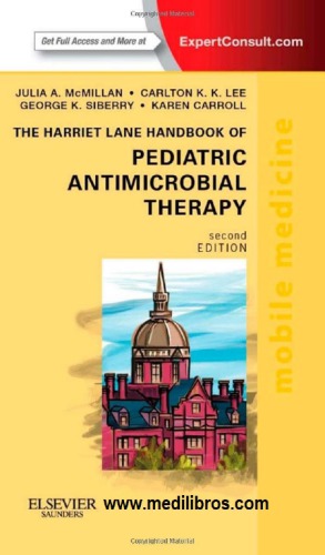 The Harriet Lane Handbook Of Pediatric Antimicrobial Therapy 2nd Edition Julia Mcmillan