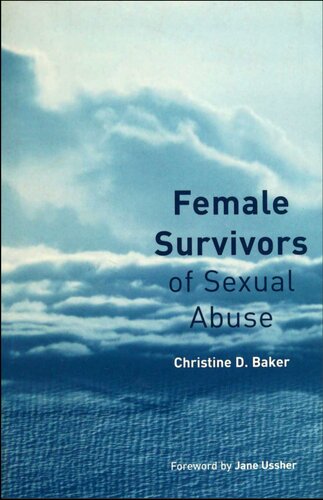 Female Survivors Of Sexual Abuse Christine Baker