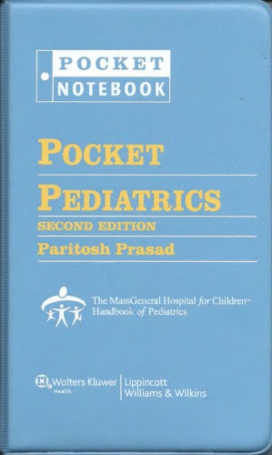 Pocket Pediatrics The Massachusetts General Hospital For Children Handbook Of Pediatrics 2nd Edition Paritosh Prasad