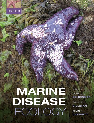 Marine Disease Ecology Donald C Behringer Brian R Silliman