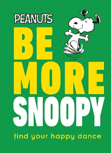 Be More Snoopy Nat Gertler