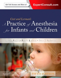 A Practice Of Anesthesia For Infants And Children 5e True Pdf 5th Edition Charles J Cote