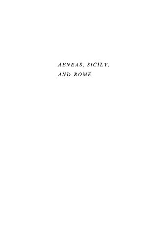 Aeneas Sicily And Rome Karl Galinsky