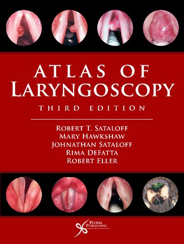 Atlas Of Laryngoscopy 3rd Edition Robert T Sataloff Mary J Hawkshaw