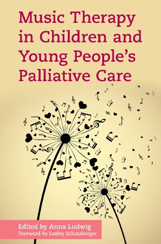 Music Therapy In Children And Young Peoples Palliative Care Anna Ludwig