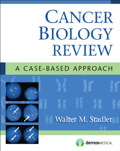 Cancer Biology Review A Casebased Approach 1st Walter Stadler
