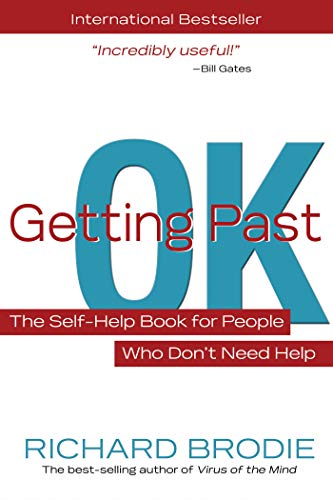 Getting Past Ok Richard Brodie