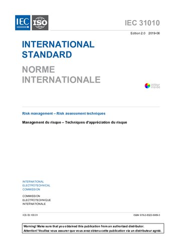 Iec 31010 Ed 20 B2019 Second Edition Risk Management Risk Assessment Techniques International Electrotechnical Commission