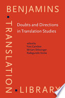 Doubts And Directions In Translation Studies Selected Contributions From The Est Congress Lisbon 2004 Yves Gambier