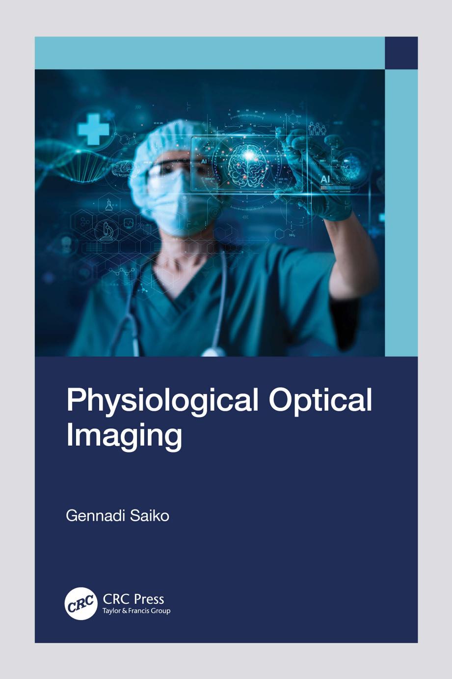 Physiological Optical Imaging Gennadi Saiko