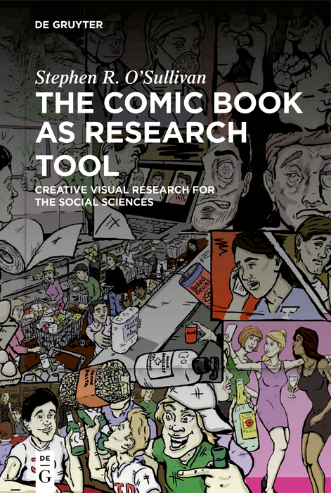 The Comic Book As Research Tool 1st Edition Stephen R Osullivan