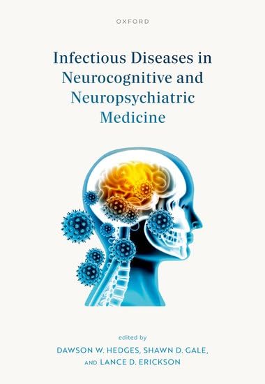 Infectious Diseases In Neurocognitive And Neuropsychiatric Medicine Dawson W Hedges