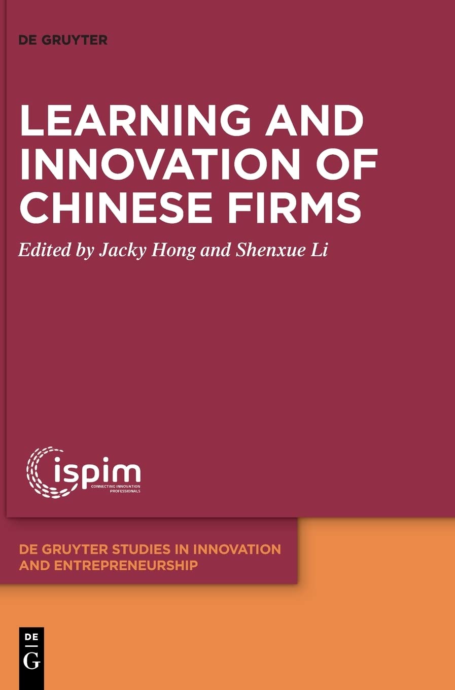 Learning And Innovation Of Chinese Firms 1st Edition Jacky Hong