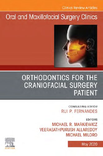 Orthodontics For The Craniofacial Surgery Patient 1st Edition Michael R Markiewicz