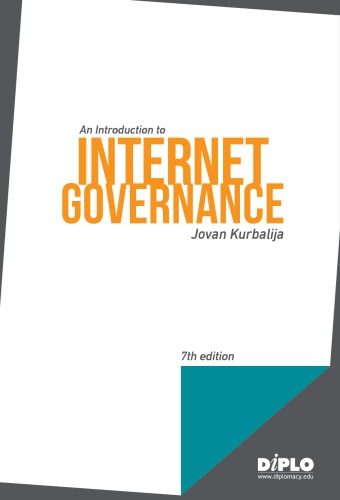 An Introduction To Internet Governance 7th Edition Jovan Kurbalija