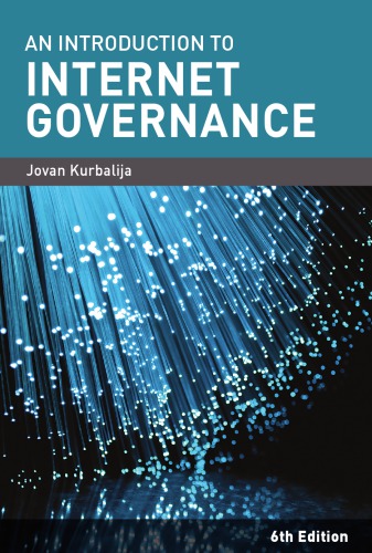 An Introduction To Internet Governance 6th Edition Jovan Kurbalija