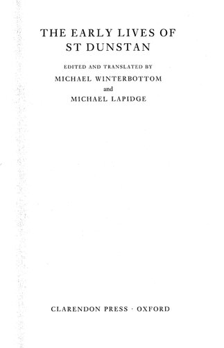 The Early Lives Of St Dunstan Michael Winterbottom Michael Lapidge