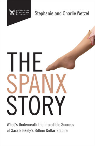 The Spanx Story Charlie Wetzel