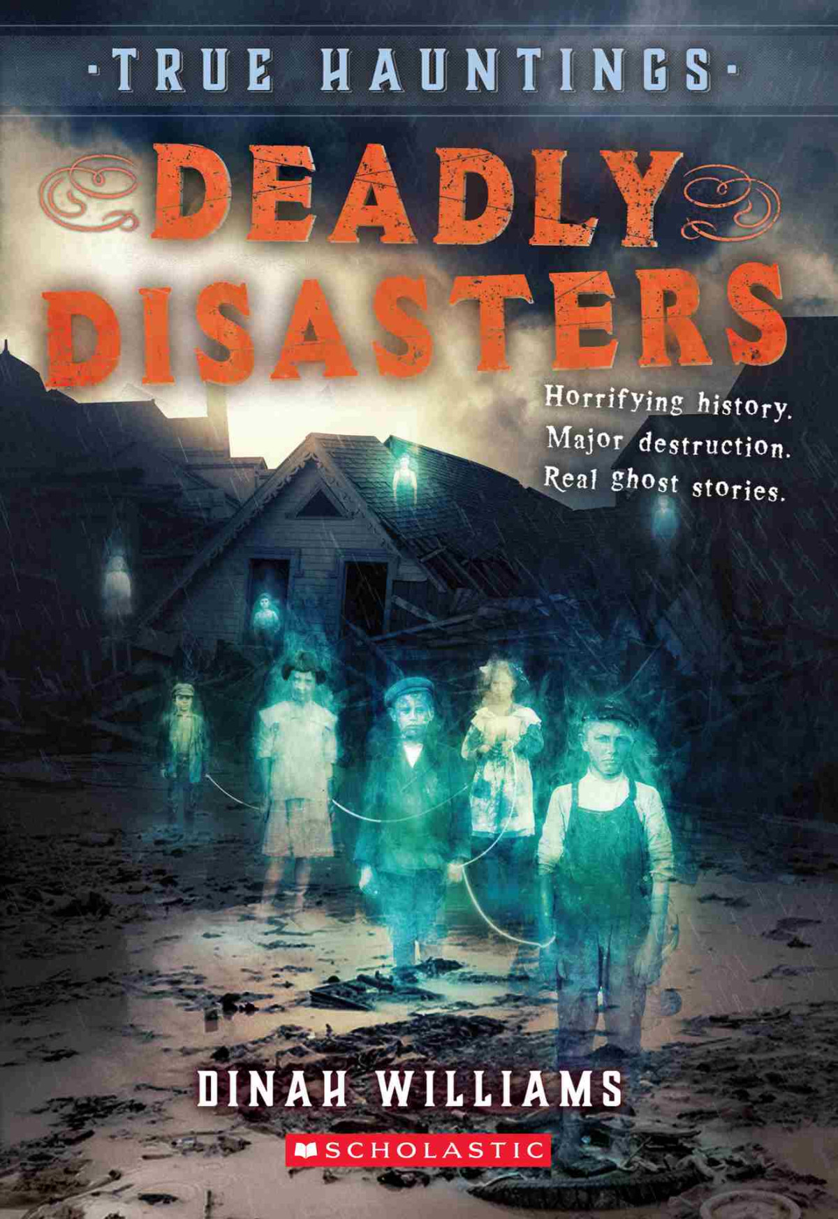 Deadly Disasters Dinah Williams Williams Dinah